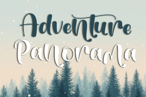 Adventure Panorama: A Luxurious Script Font for Impactful Digital Campaigns