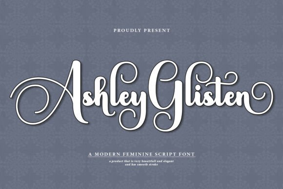 Ashley Glisten Font Review: Elegance Meets Modern Typography