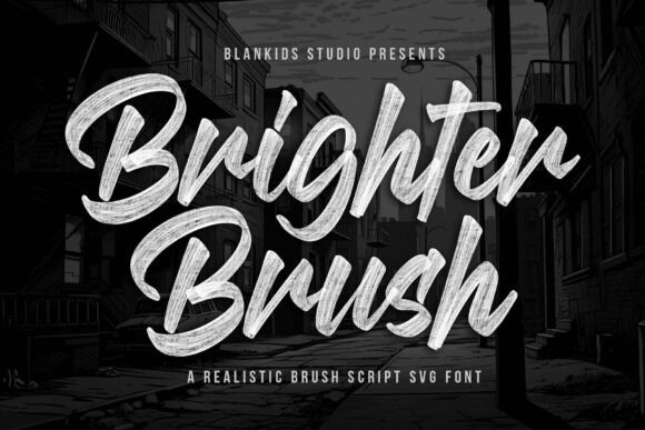 Brighter Brush: A Font That Adds Personality to Every Page