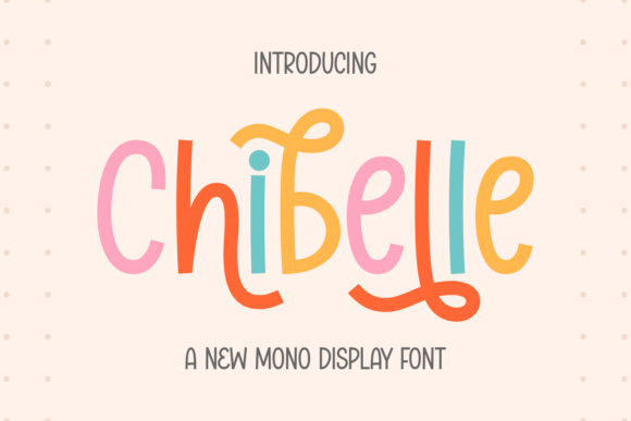 Chibelle: A Designer’s Take on Real-World Use for Branding and Visual Projects