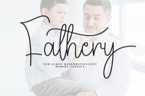Fathery: A Modern Script Font for Heartfelt Brand Communication