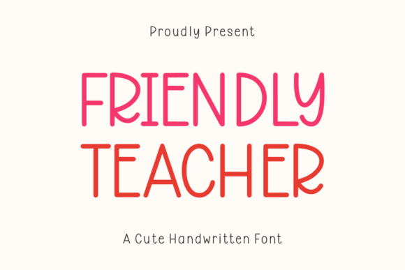 Friendly Teacher Font: A Charming Handwritten Typeface for Editorial Design