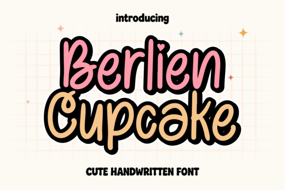 How Choosing the Berlien Cupcake Font Transformed My Brand’s Look