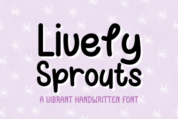 Lively Sprouts: A Handwritten Font That Elevates Digital Campaigns