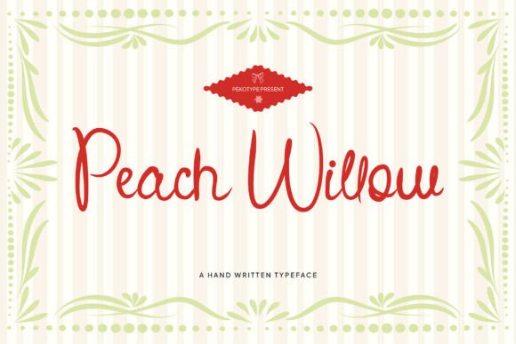 Peach Willow: A Whimsical Font That Elevates Small Business Branding