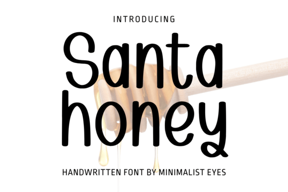 Santa Honey Font: A Whimsical Touch for Crafters & Makers
