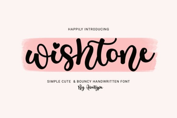 Wishtone Font: A Simple Handwritten Typeface for Small Business Branding