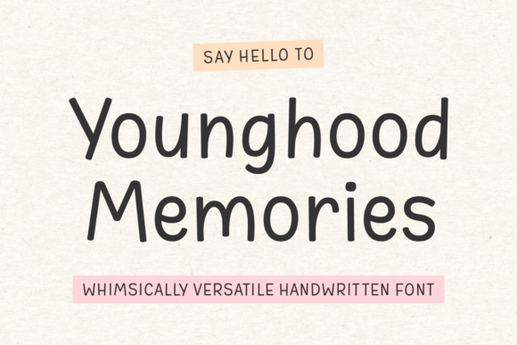 Younghood Memories: A Handwritten Font That Brings Wonder to Editorial Design
